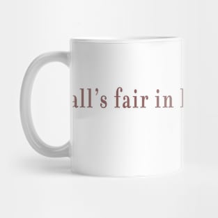 all's fair in love and poetry TTPD TS Mug